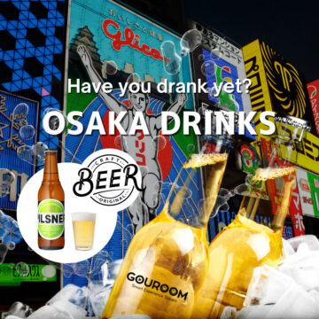 OSAKA DRINKS